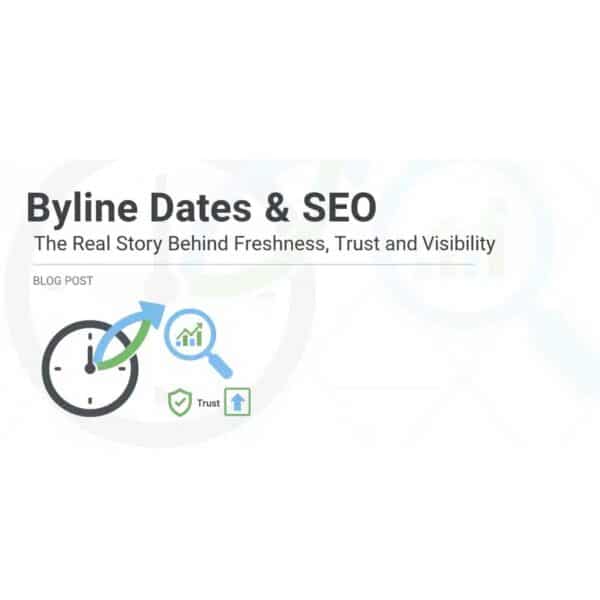 Byline Dates & SEO
